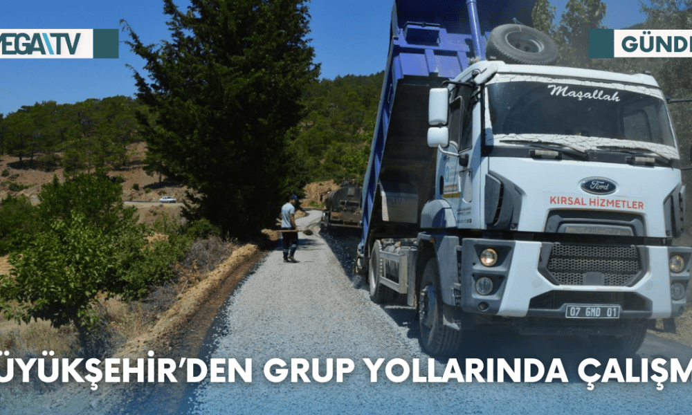 Büyükşehir’den grup yollarında çalışma - Mega TV Web Haber Şablon - 2023-08-11T125515.032