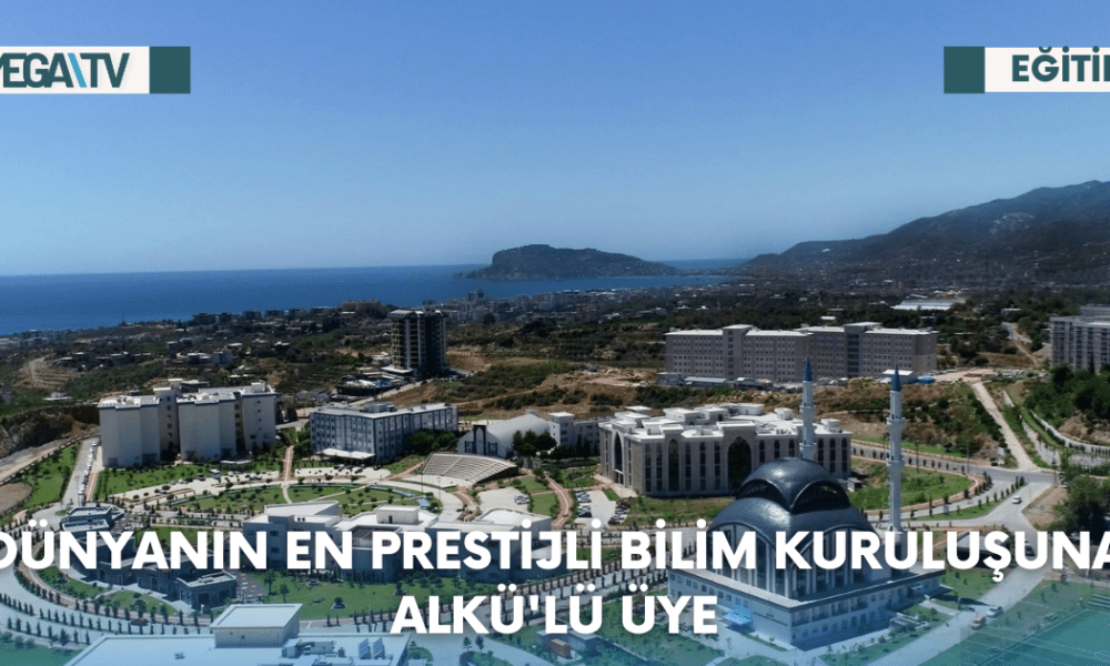 Dünyanın En Prestijli Bilim Kuruluşuna ALKÜ'lü Üye - Mega TV Web Haber Şablon - 2023-08-15T114919.900