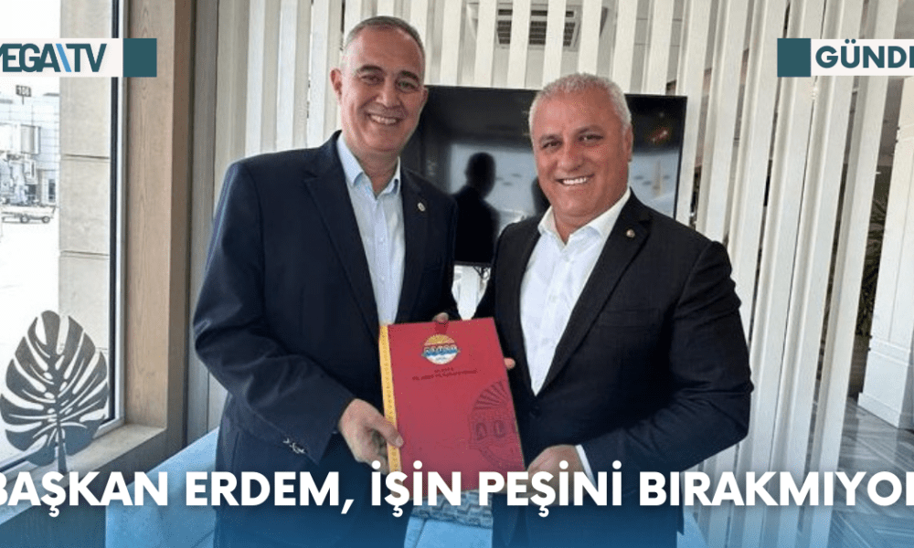 Başkan Erdem, İşin Peşini Bırakmıyor - Mega TV Web Haber Şablon - 2023-08-16T170823.959