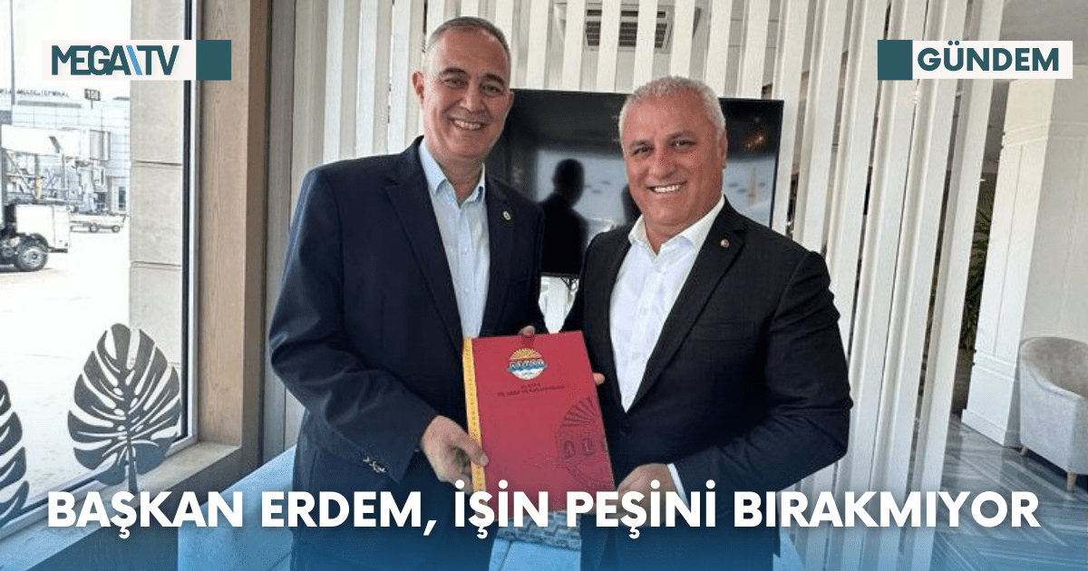 Başkan Erdem, İşin Peşini Bırakmıyor