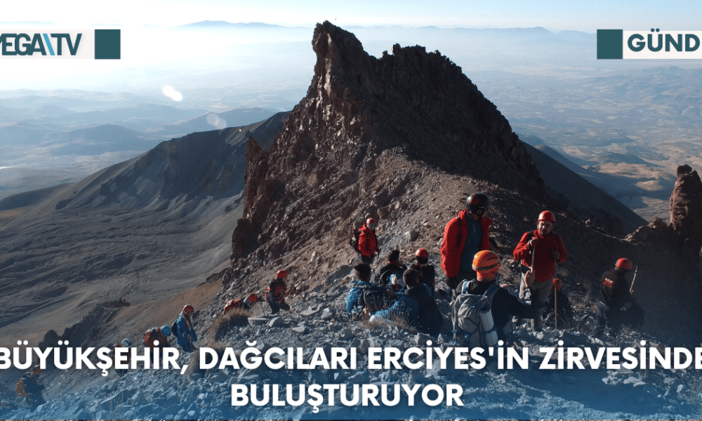 Büyükşehir, Dağcıları Erciyes'in Zirvesinde Buluşturuyor - Mega TV Web Haber Şablon - 2023-08-22T133630.568