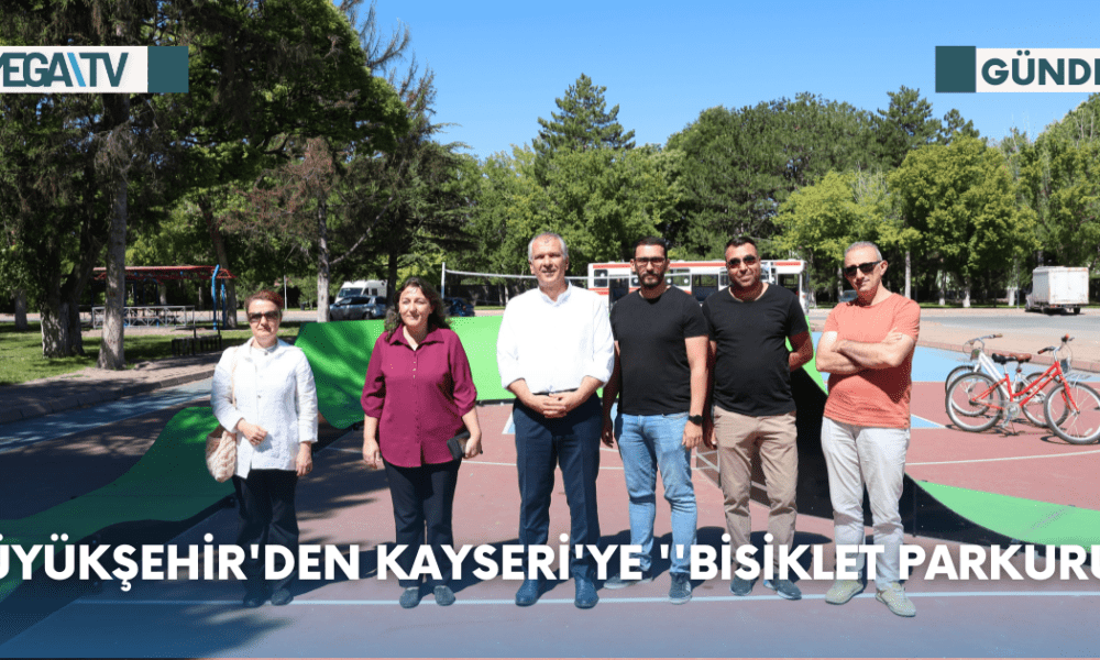 Büyükşehir'den Kayseri'ye ''Bisiklet Parkuru'' - Mega TV Web Haber Şablon - 2023-08-23T100854.364