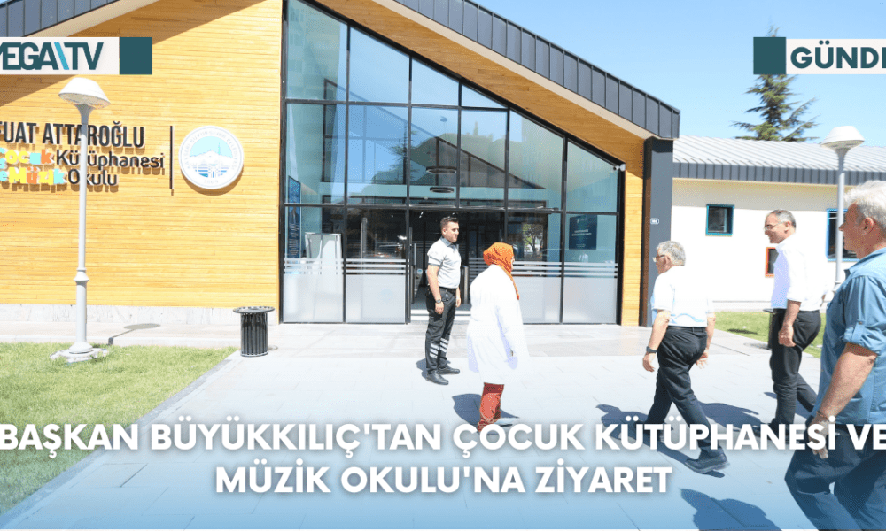 Başkan Büyükkılıç'tan Çocuk Kütüphanesi Ve Müzik Okulu'na Ziyaret - Mega TV Web Haber Şablon - 2023-08-23T112923.312