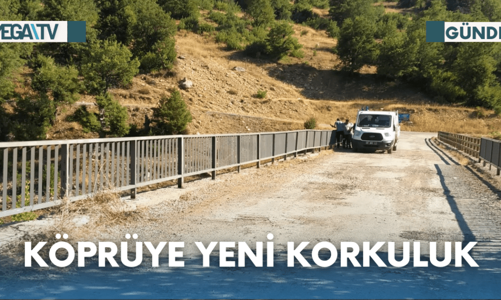 Köprüye yeni korkuluk - Mega TV Web Haber Şablon - 2023-08-23T121530.319