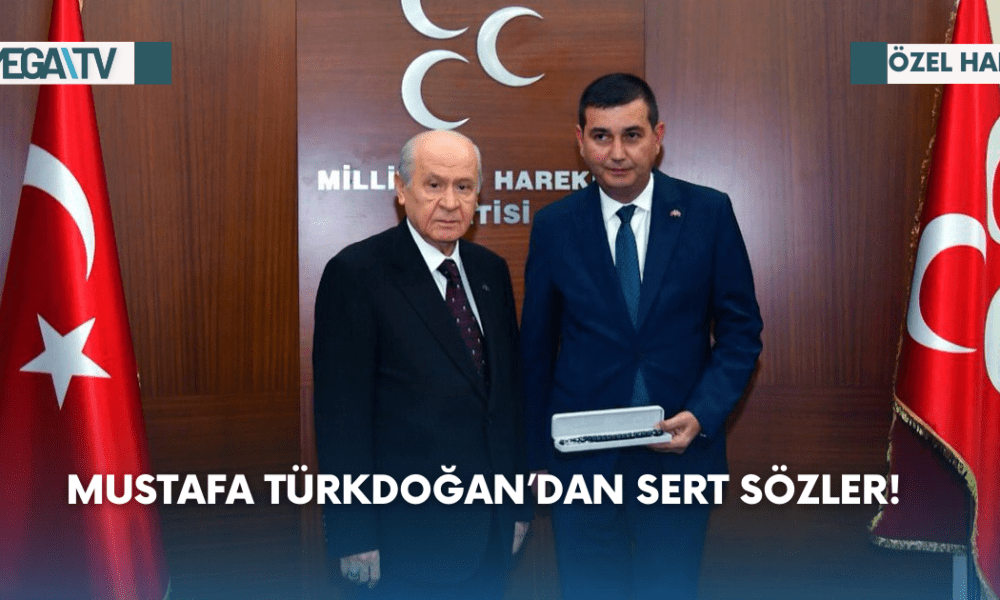 Mustafa Türkdoğan’dan Sert Sözler! - Mega TV Web Haber Şablon (33)