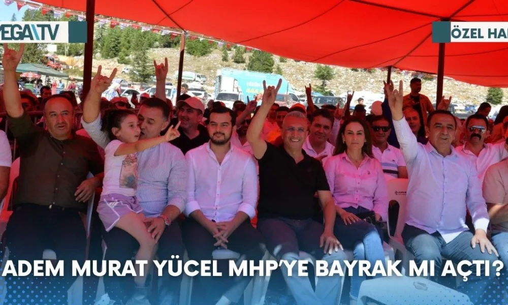 Adem Murat Yücel MHP’ye Bayrak Mı Açtı? - Mega TV Web Haber Şablon (39)