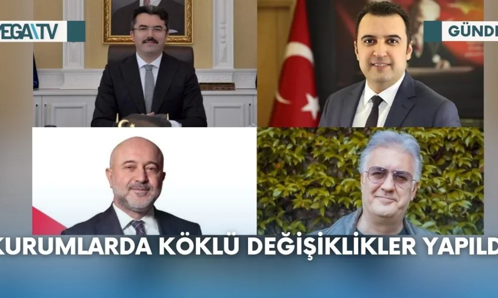 Kurumlarda Köklü Değişiklikler Yapıldı - Mega TV Web Haber Şablon (42)