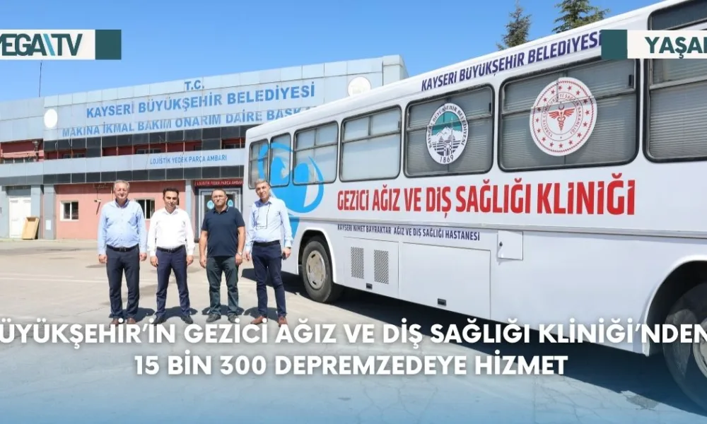 Büyükşehir’in Gezici Ağız ve Diş Sağlığı Kliniği’nden 15 Bin 300 Depremzedeye Hizmet - Mega TV Web Haber Şablon (53)