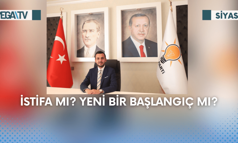 İstifa Mı? Yeni Bir Başlangıç Mı? - Mega TV Web Haber Şablon (60)