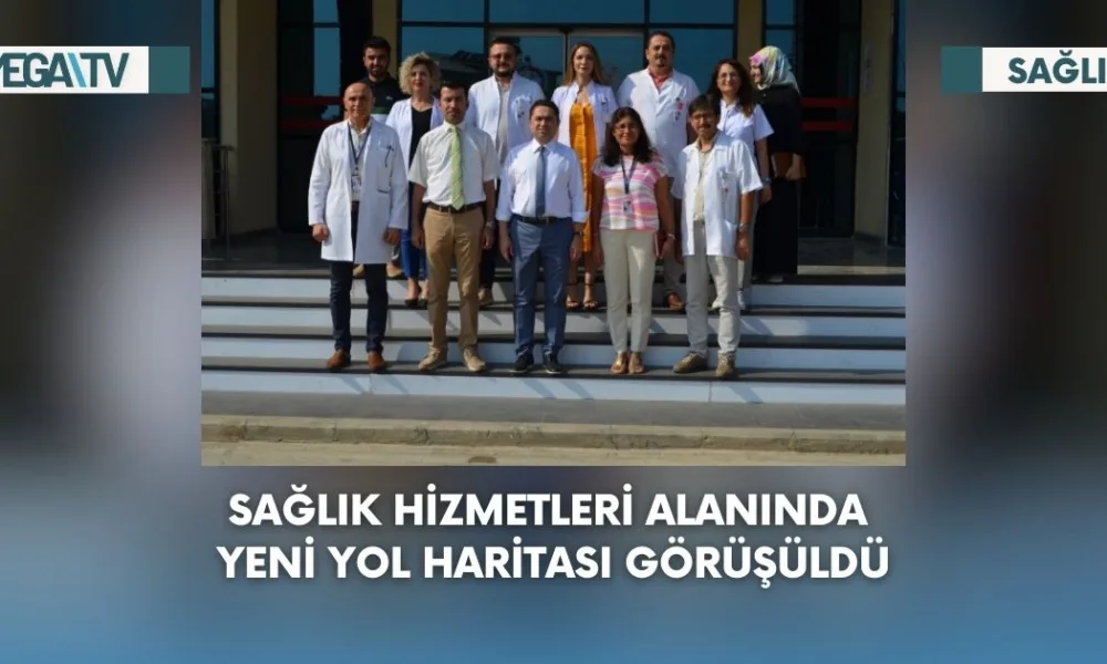Sağlık Hizmetleri Alanında Yeni Yol Haritası Görüşüldü - Mega TV Web Haber Şablon (63)