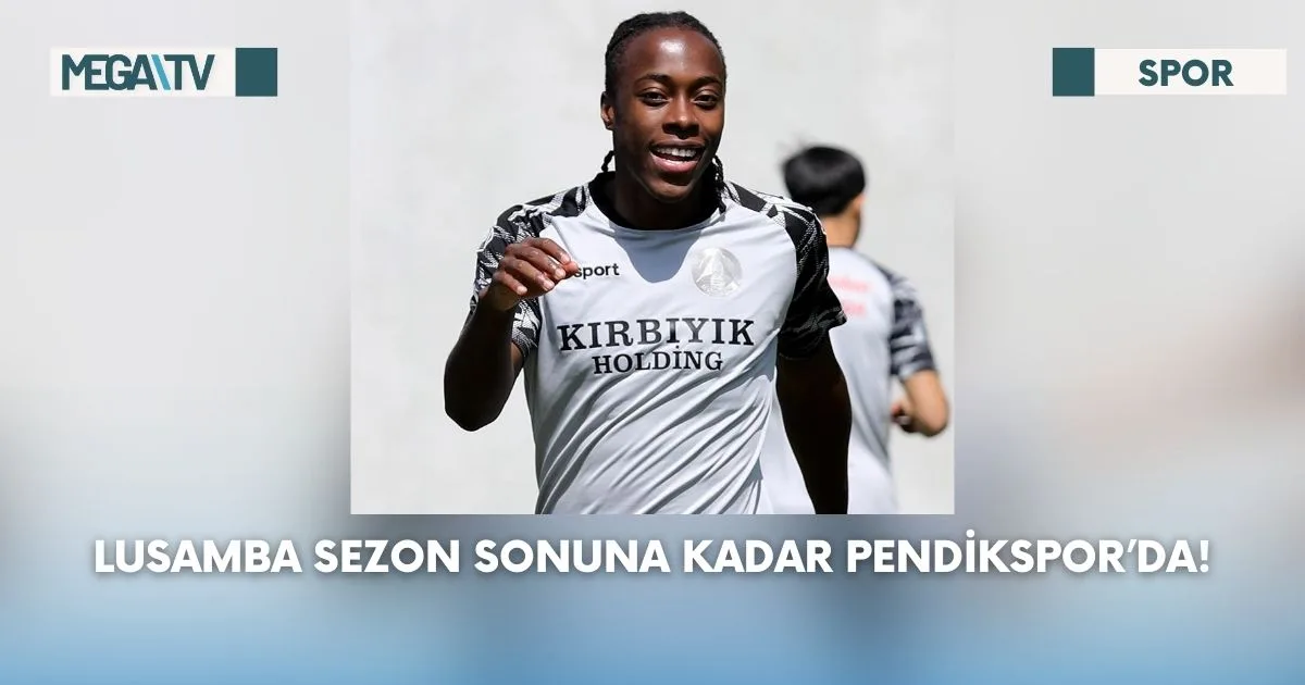 Lusamba Sezon Sonuna Kadar Pendikspor’da!