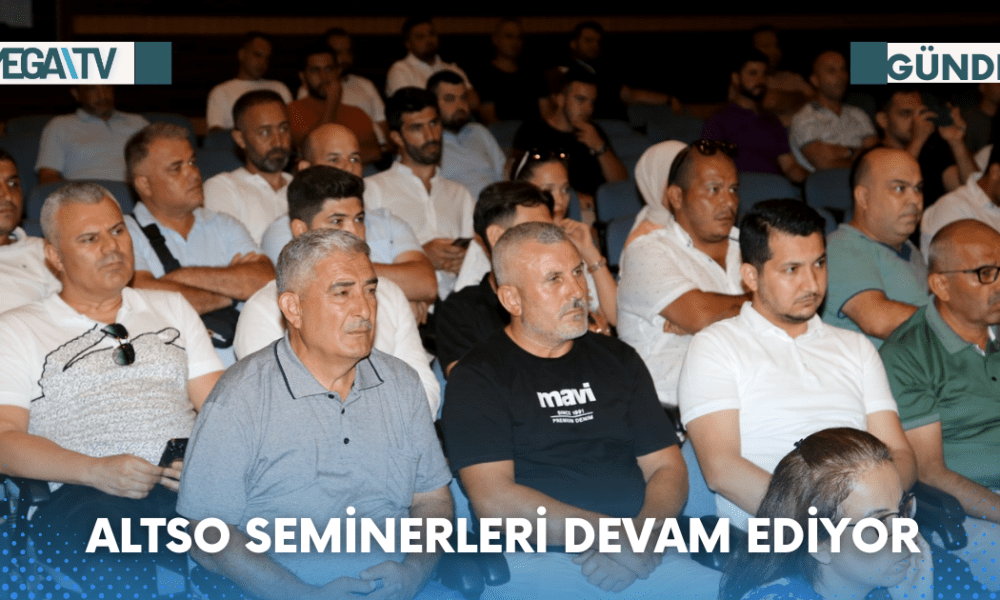 ALTSO SEMİNERLERİ DEVAM EDİYOR - Mega TV Web Haber Şablon (66)