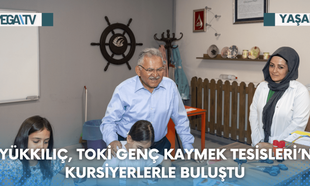 BÜYÜKKILIÇ, TOKİ GENÇ KAYMEK TESİSLERİ’NDE KURSİYERLERLE BULUŞTU - Mega TV Web Haber Şablon (70)