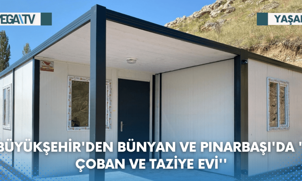 BÜYÜKŞEHİR'DEN BÜNYAN VE PINARBAŞI'DA '' ÇOBAN VE TAZİYE EVİ'' - Mega TV Web Haber Şablon (82)