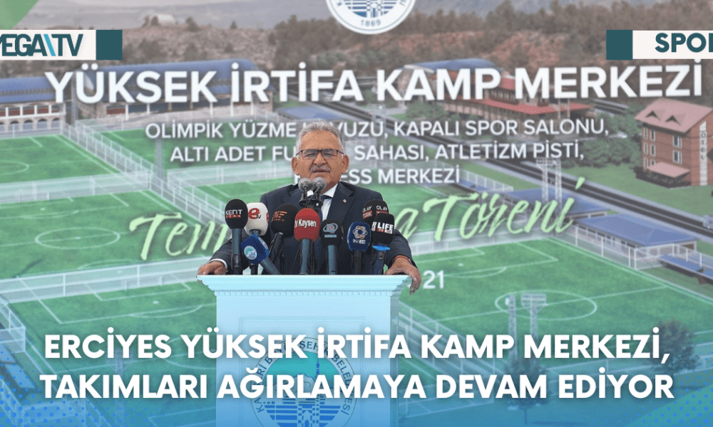 ERCİYES YÜKSEK İRTİFA KAMP MERKEZİ, TAKIMLARI AĞIRLAMAYA DEVAM EDİYOR - Mega TV Web Haber Şablon (83)