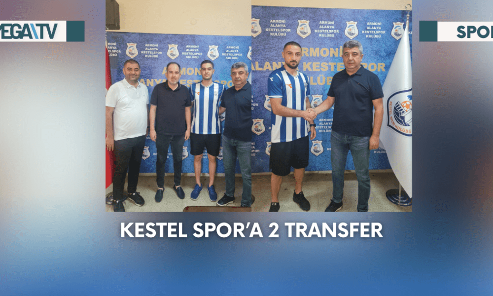 Kestel Spor’a 2 Transfer - Mega TV Web Haber Şablon - 2023-09-06T152447.318