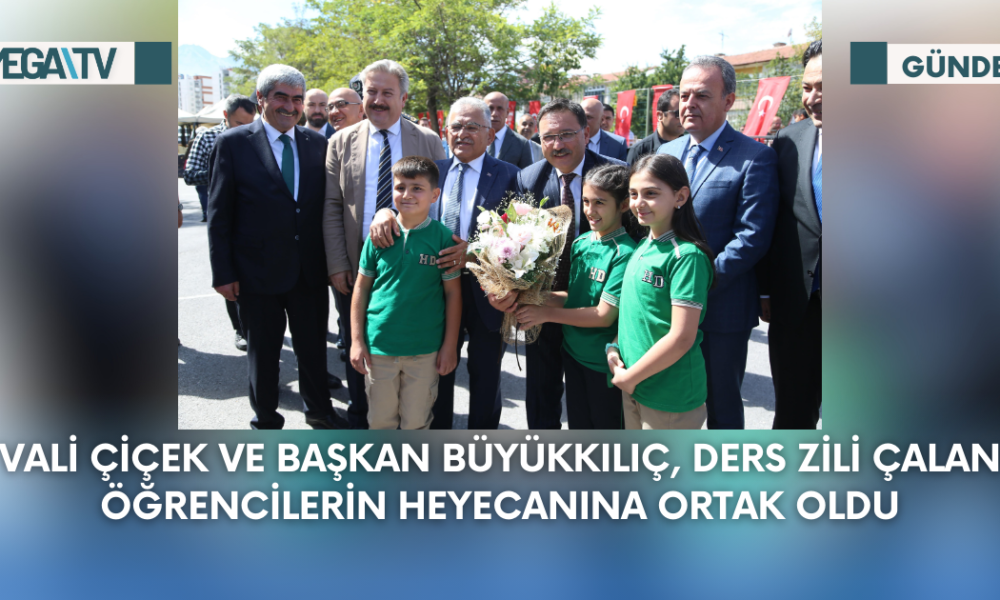 Vali Çiçek Ve Başkan Büyükkılıç, Ders Zili Çalan Öğrencilerin Heyecanına Ortak Oldu - Mega TV Web Haber Şablon - 2023-09-11T143337.459