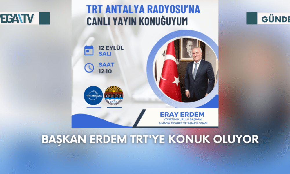 Başkan Erdem TRT'YE Konuk Oluyor - Mega TV Web Haber Şablon - 2023-09-11T163459.502