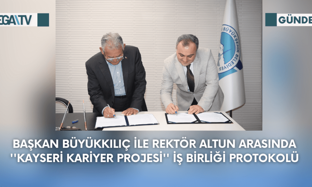 Başkan Büyükkılıç İle Rektör Altun Arasında ''Kayseri Kariyer Projesi''İş Birliği Protokolü - Mega TV Web Haber Şablon - 2023-09-18T153650.784