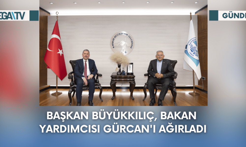 Başkan Büyükkılıç, Bakan Yardımcısı Gürcan'ı Ağırladı - Mega TV Web Haber Şablon - 2023-09-18T172522.825