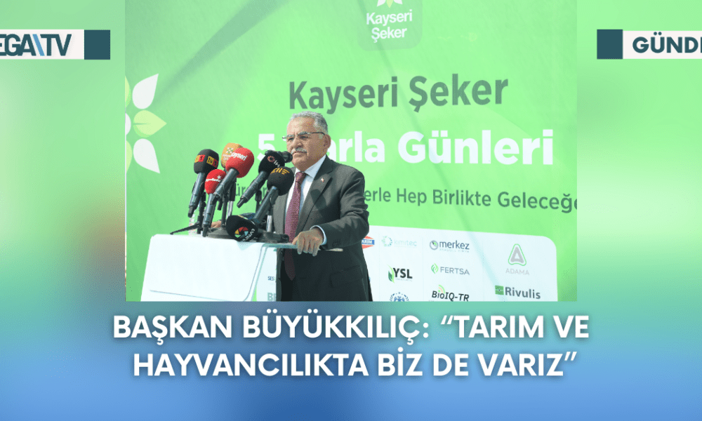 Başkan Büyükkılıç: ''Tarım Ve Hayvancılıkta Biz De Varız ''BAŞKAN BÜYÜKKILIÇ: “TARIM VE HAYVANCILIKTA BİZ DE VARIZ” - Mega TV Web Haber Şablon - 2023-09-20T102949.293