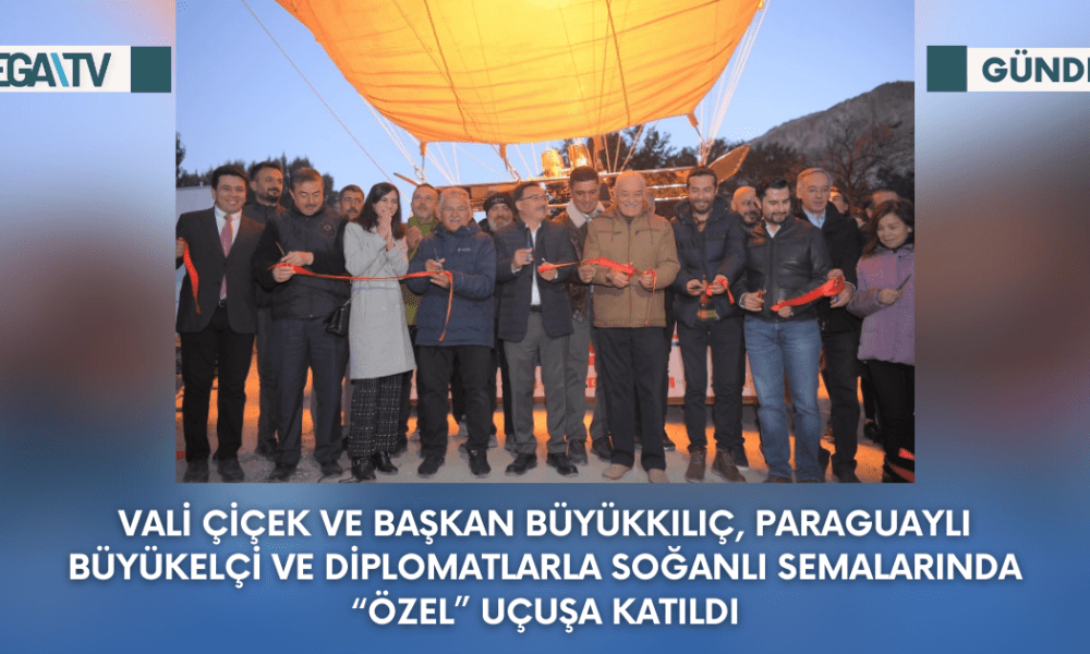 Vali Çiçek Ve Başkan Büyükkılıç, Paraguaylı Büyükelçi Ve Diplomatlarla Soğanlı Semalarında ''Özel'' Uçuşa Katıldı - Mega TV Web Haber Şablon - 2023-09-20T122220.071