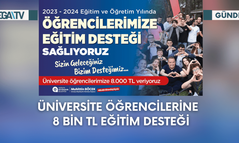 Üniversite öğrencilerine 8 bin TL eğitim desteği - Mega TV Web Haber Şablon - 2023-09-20T151228.860