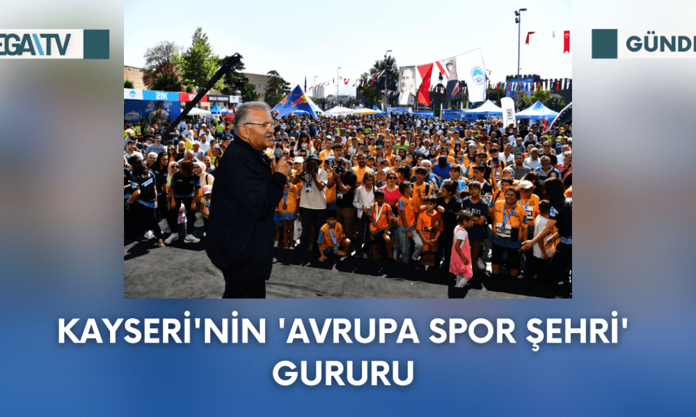 Kayseri'nin 'Avrupa Spor Şehri' Gururu - Mega TV Web Haber Şablon - 2023-09-25T155308.785