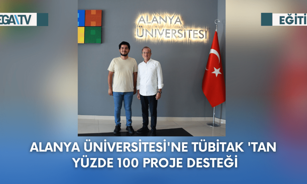 Alanya Üniversitesi'ne TÜBİTAK 'Tan Yüzde 100 Proje Desteği - Mega TV Web Haber Şablon - 2023-09-30T130027.161