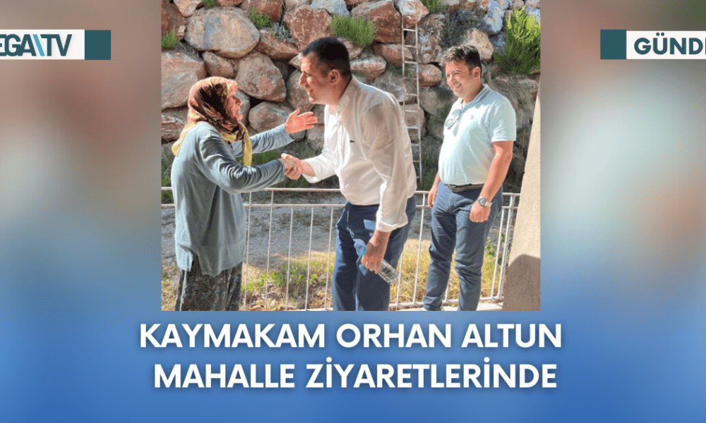 Kaymakam Orhan Altun Mahalle Ziyaretlerinde - Mega TV Web Haber Şablon (7)