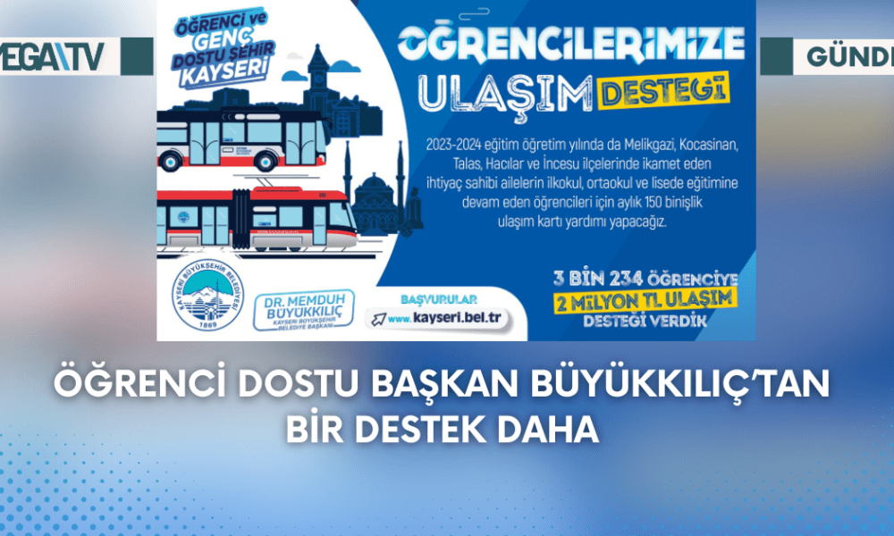 Öğrenci Dostu Başkan Büyükkılıç’tan Bir Destek Daha - Mega TV Web Haber Şablon (78)