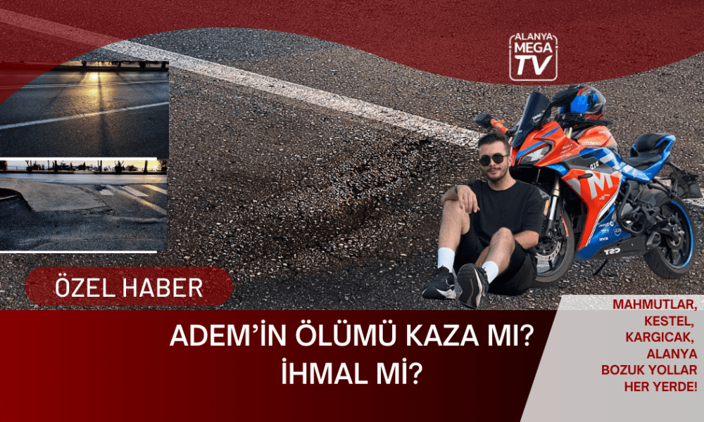 Adem’in Ölümü Kaza Mı? İhmal Mi? - Mega TV ÖZEL HABER WEBSİTE ŞABLON (7)