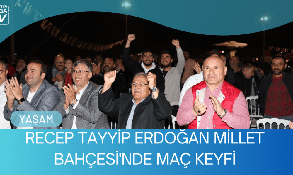 Recep Tayyip Erdoğan Millet Bahçesi'nde Maç Keyfi - Mega TV WEBSİTE ŞABLON (10)