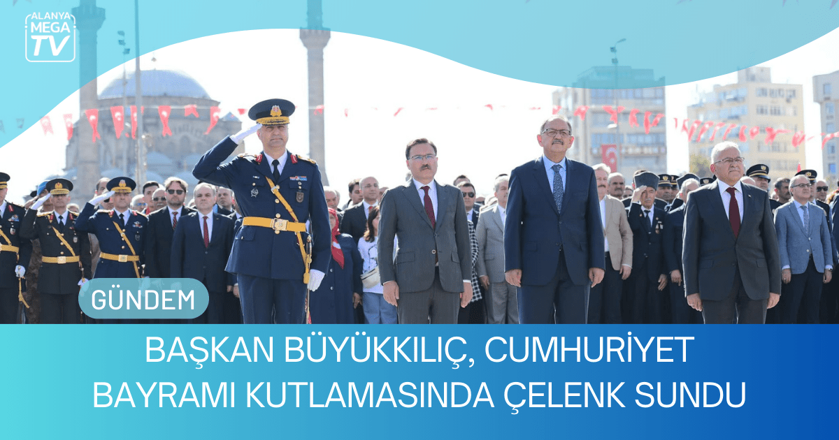 Başkan Büyükkılıç, Cumhuriyet Bayramı Kutlamasında Çelenk Sundu