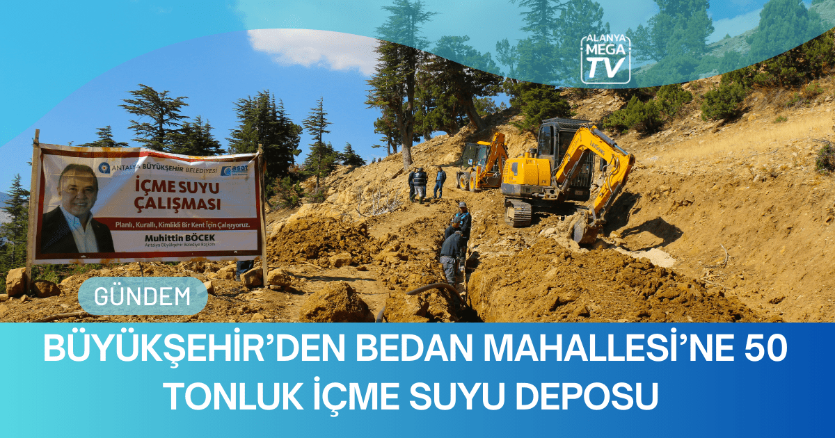 Büyükşehir’den Bedan Mahallesi’ne 50 Tonluk İçme Suyu Deposu