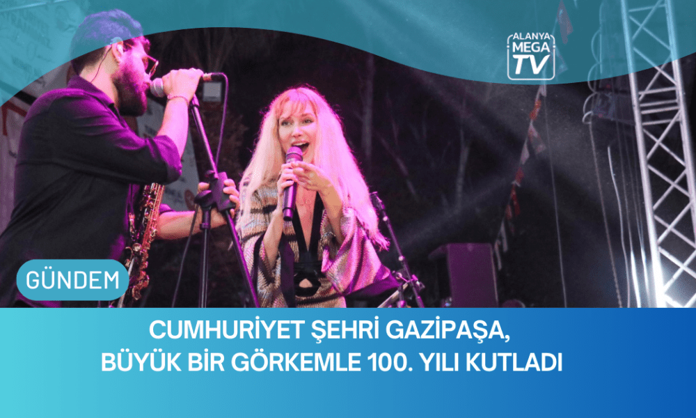 Cumhuriyet Şehri Gazipaşa, Büyük Bir Görkemle 100. Yılı Kutladı - Mega TV WEBSİTE ŞABLON (46)