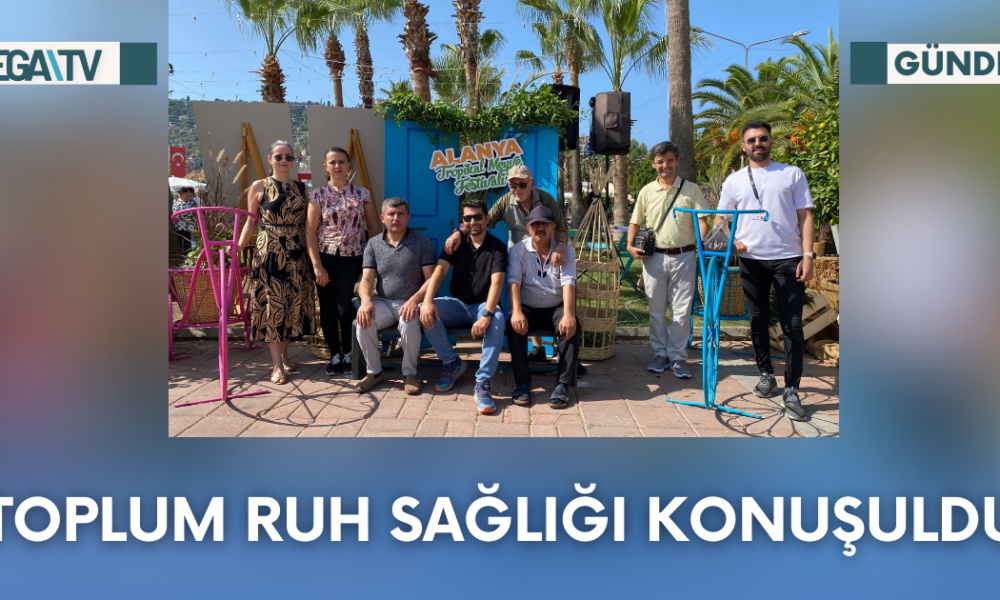 Toplum Ruh Sağlığı Konuşuldu! - Mega TV Web Haber Şablon - 2023-10-10T151015.037
