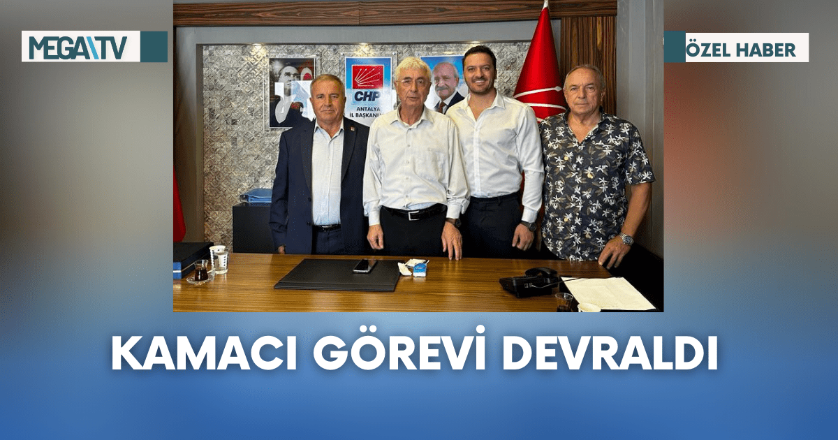 Kamacı Görevi Devraldı