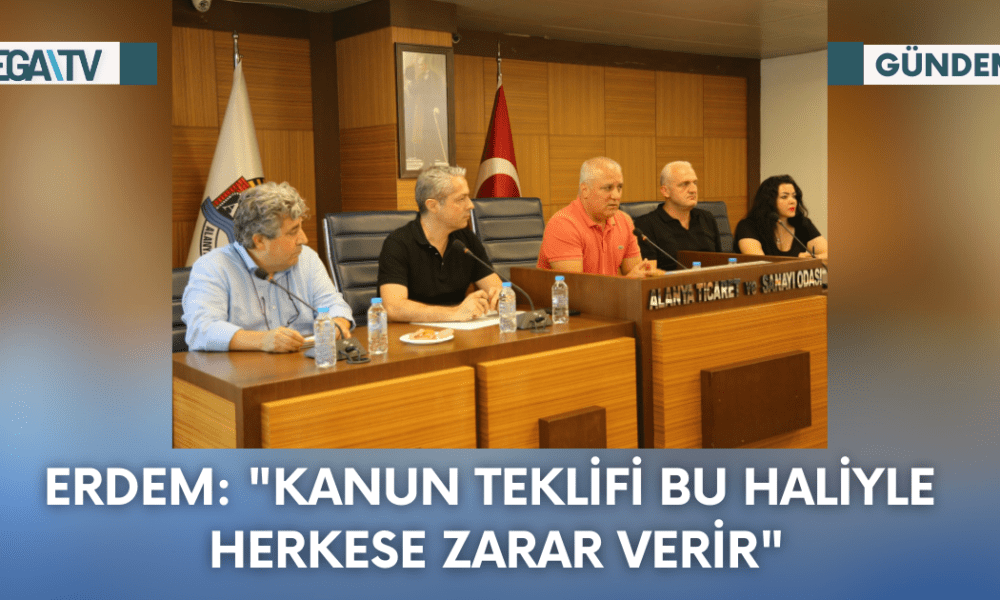Erdem: "Kanun Teklifi Bu Haliyle Herkese Zarar Verir" - Mega TV Web Haber Şablon - 2023-10-13T093603.203