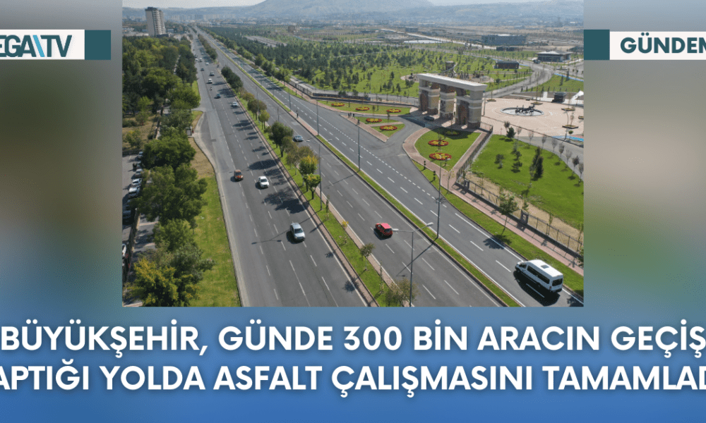 Büyükşehir, Günde 300 Bin Aracın Geçiş Yaptığı Yolda Asfalt Çalışmasını Tamamladı - Mega TV Web Haber Şablon - 2023-10-13T111212.472