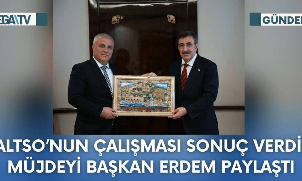 ALTSO’nun Çalışması Sonuç Verdi; Müjdeyi Başkan Erdem Paylaştı - Mega TV Web Haber Şablon - 2023-10-13T143828.026
