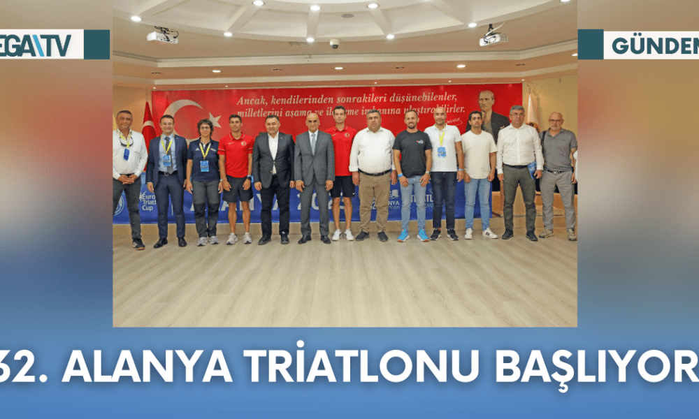 32. Alanya Triatlonu Başlıyor - Mega TV Web Haber Şablon - 2023-10-13T162428.106