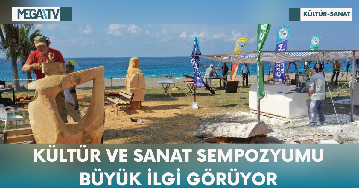 Kültür ve Sanat Sempozyumu Büyük İlgi Görüyor