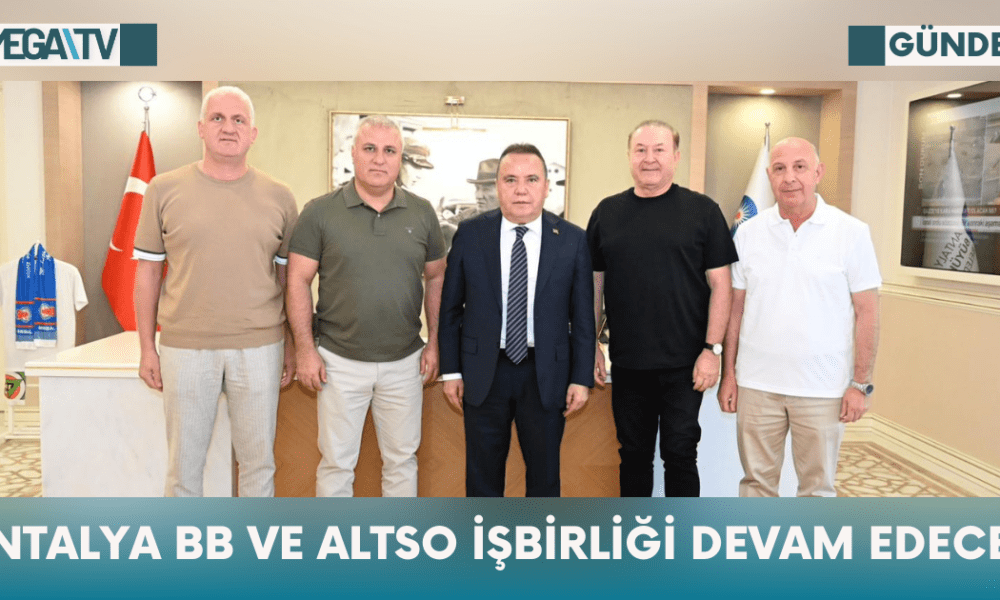 Antalya BB ve ALTSO İşbirliği Devam Edecek - Mega TV Web Haber Şablon - 2023-10-17T173109.150