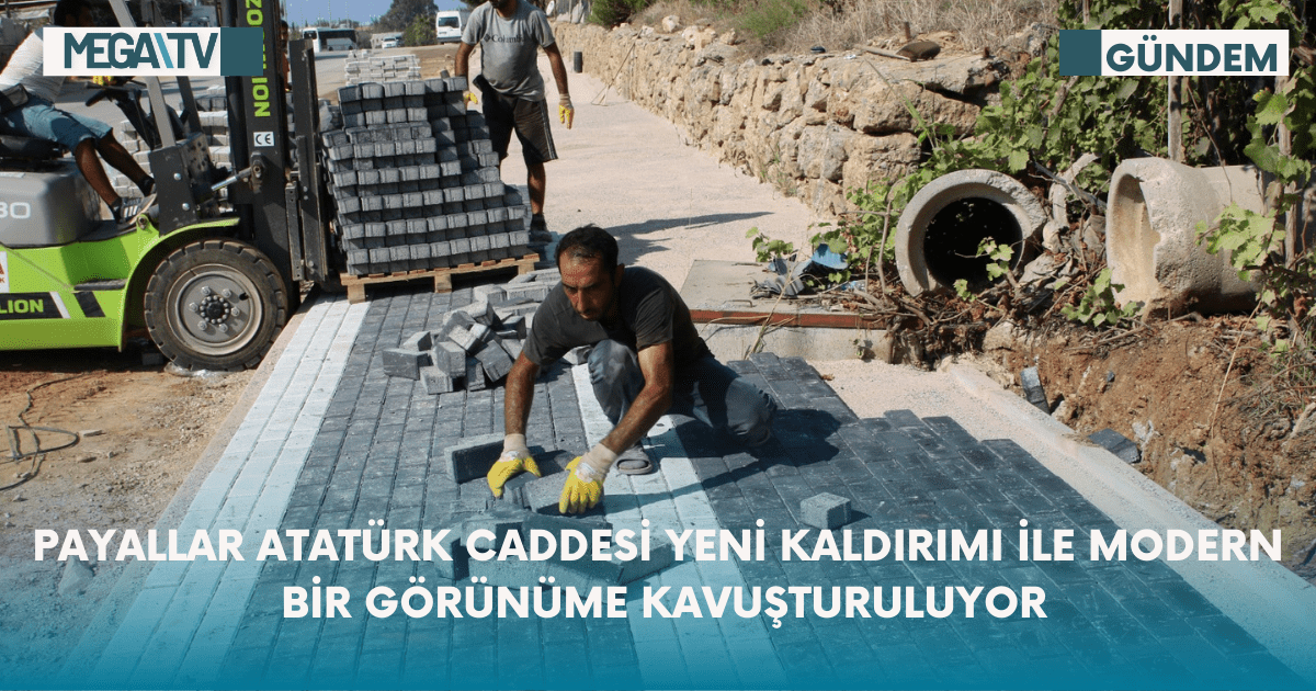 Payallar Caddesi Yeni Kaldırım İle Modern Bir Görünüme Kavuşturuluyor