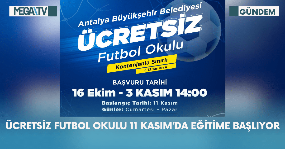 Ücretsiz Futbol Okulu 11 Kasım’da Eğitime Başlıyor