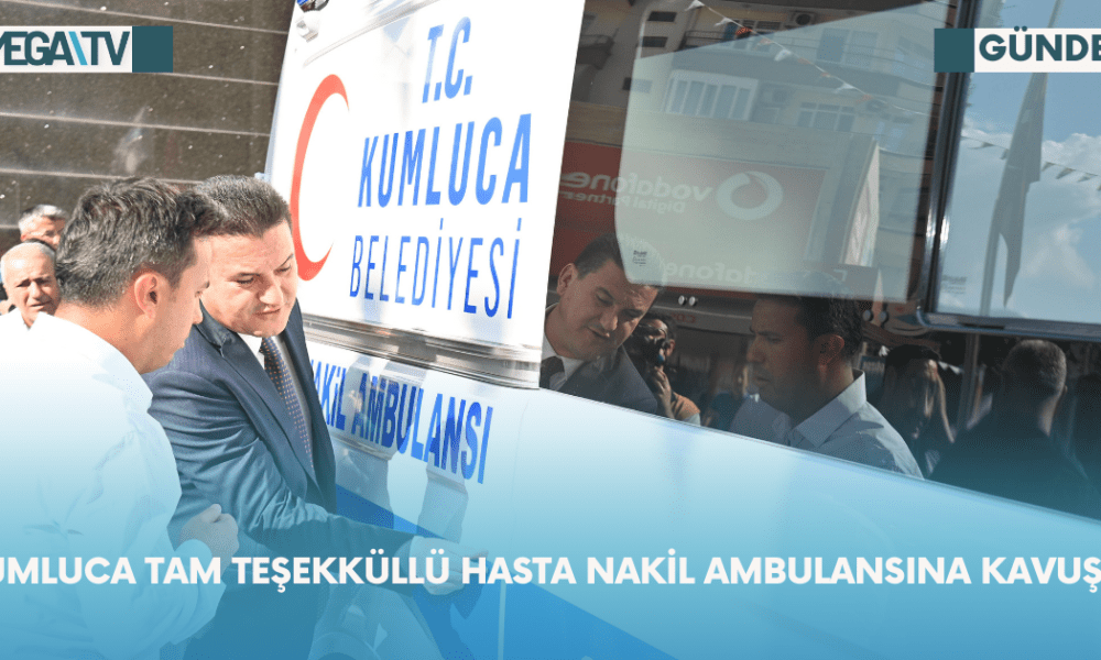 Kumluca Tam Teşekküllü Hasta Nakil Ambulansına Kavuştu - Mega TV Web Haber Şablon - 2023-10-20T123943.828