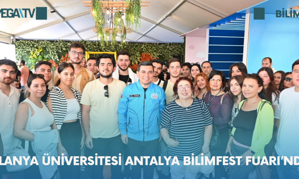 Alanya Üniversitesi Antalya Bilimfest Fuarı’nda. - Mega TV Web Haber Şablon - 2023-10-23T114442.163