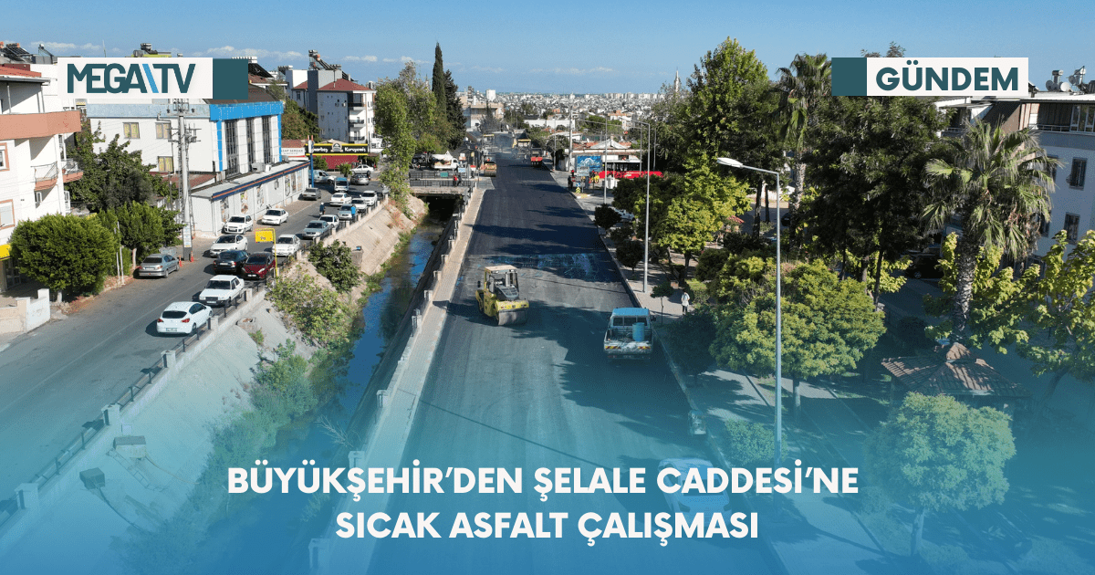 Büyükşehir’den Şelale Caddesi’ne Sıcak Asfalt Çalışması