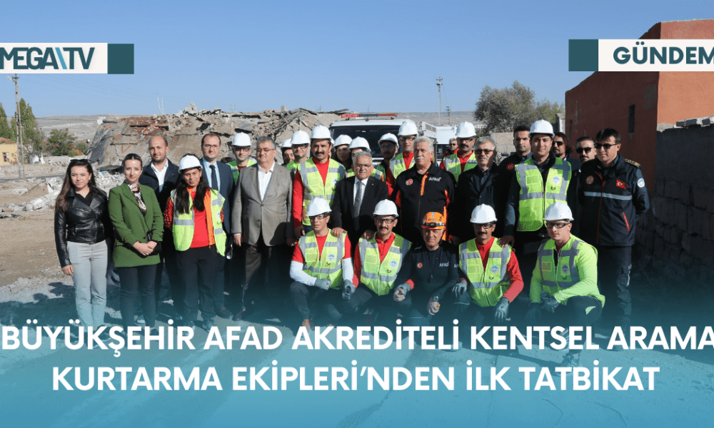 Büyükşehir AFAD Akrediteli Kentsel Arama Kurtarma Ekipleri’nden İlk Tatbikat - Mega TV Web Haber Şablon - 2023-10-24T141332.746